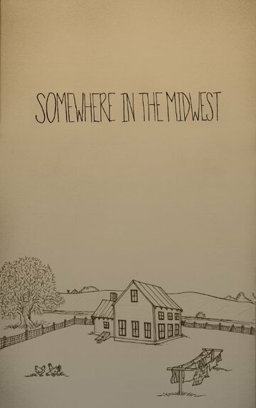 Somewhere in the Midwest